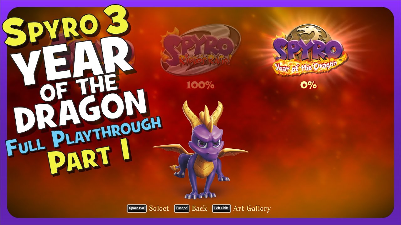 Spyro 3: Year of the Dragon! Part 1 – Full Playthrough