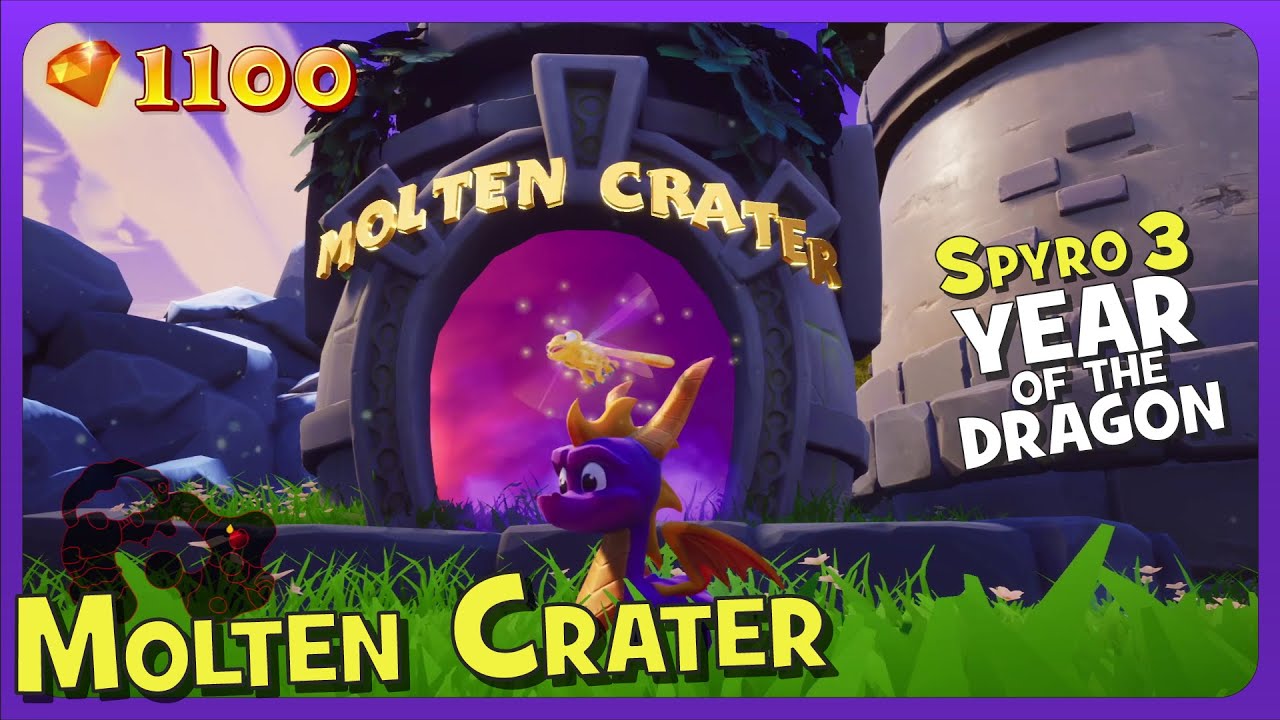 Spyro 3: Molten Crater (Year of the Dragon!)