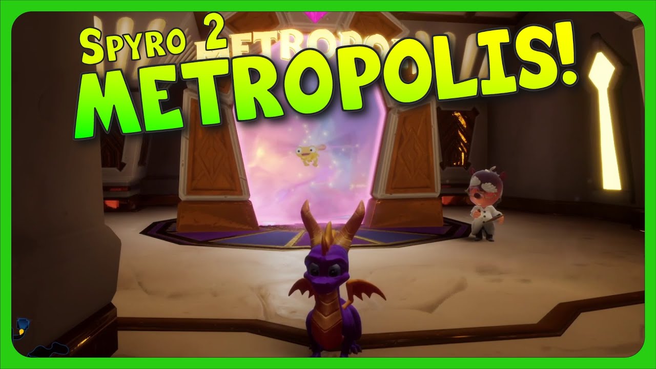 Metropolis – Spyro 2: Ripto’s Rage! #spyro #spyroreignitedtrilogy