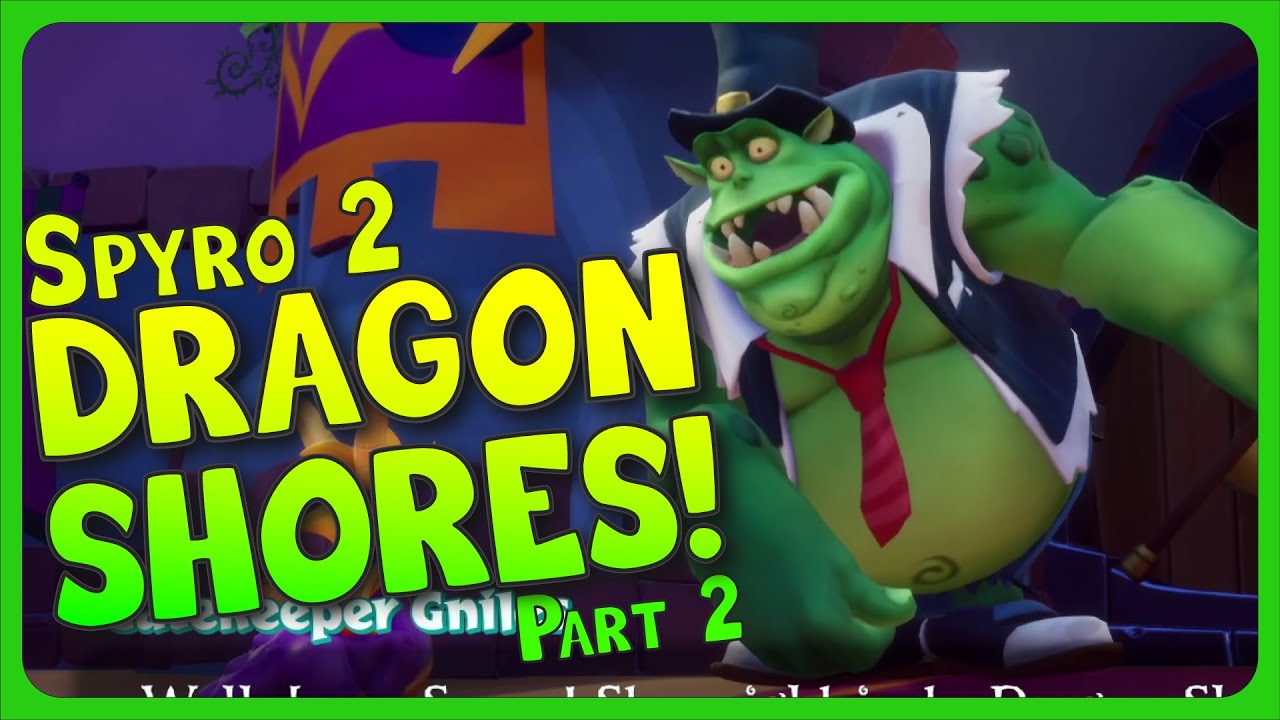 Dragon Shores Part 2 – Spyro 2: Ripto’s Rage!