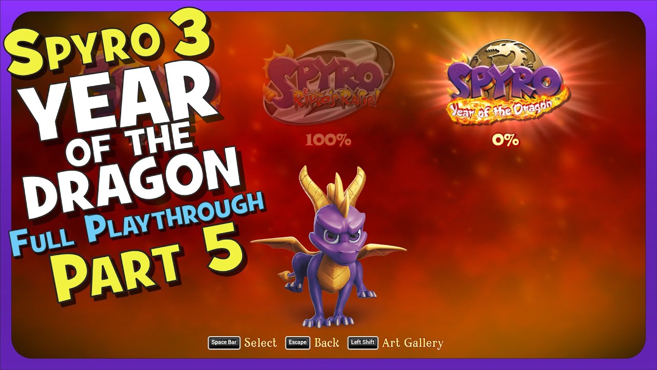 Spyro 3: Year of the Dragon! Part 5 – Full Playthrough