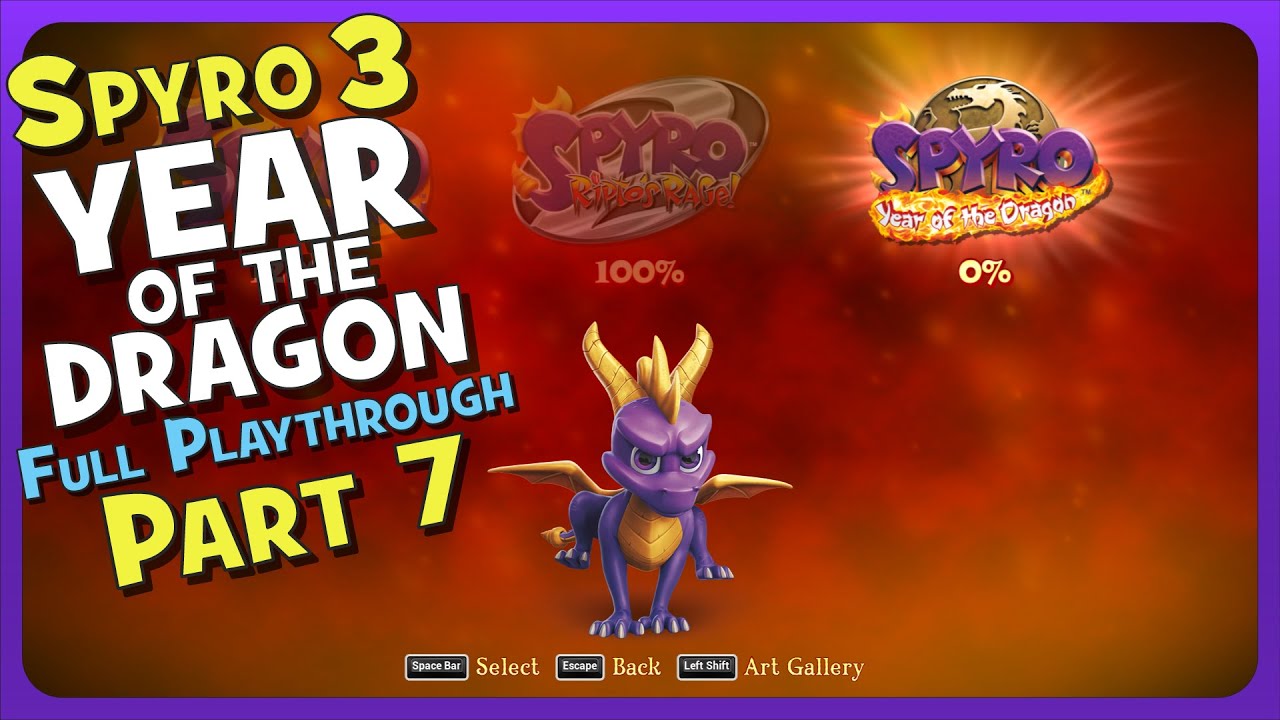 Spyro 3: Year of the Dragon! Part 7 – Full Playthrough