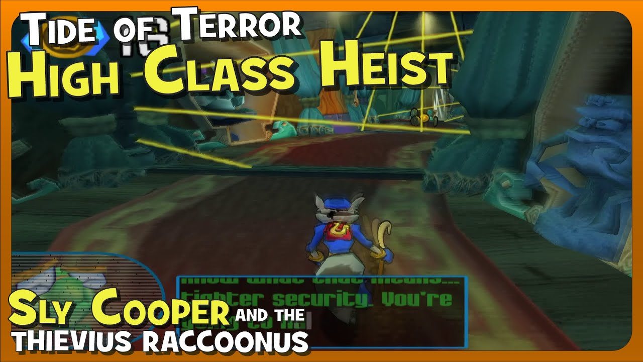High Class Heist – Sly Cooper and the Thievius Raccoonus