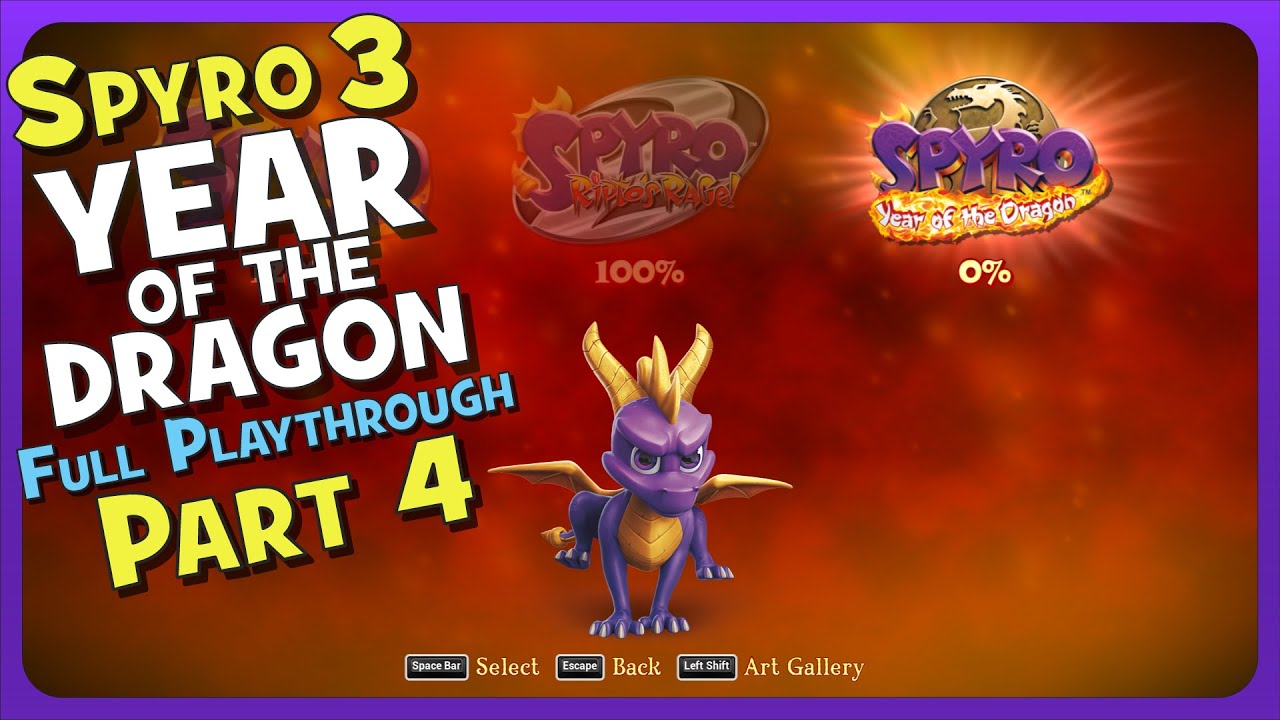 Spyro 3: Year of the Dragon! Part 4 – Full Playthrough