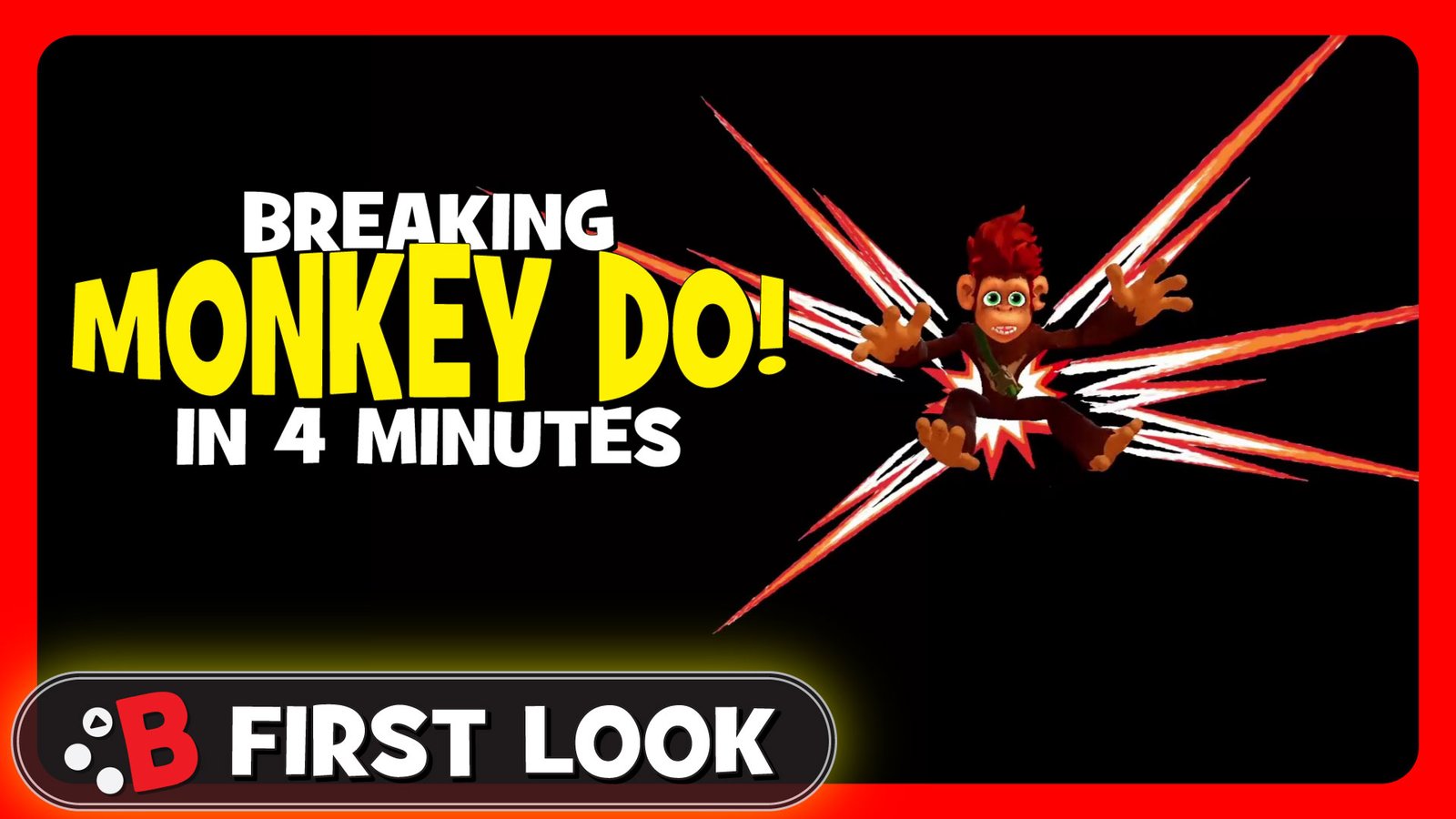 First Look at Monkey Do! | Breaking the game in 4 minutes